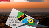 Dodoma Region Investment Guide